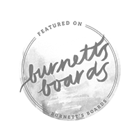 Featured on Burnett's Boards